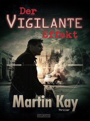 cover image of Der Vigilante-Effekt (Vigilante 2)